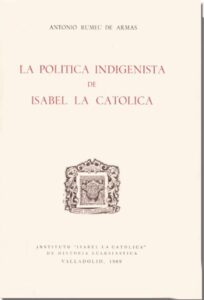 La Política Indigenista de Isabel la Católica