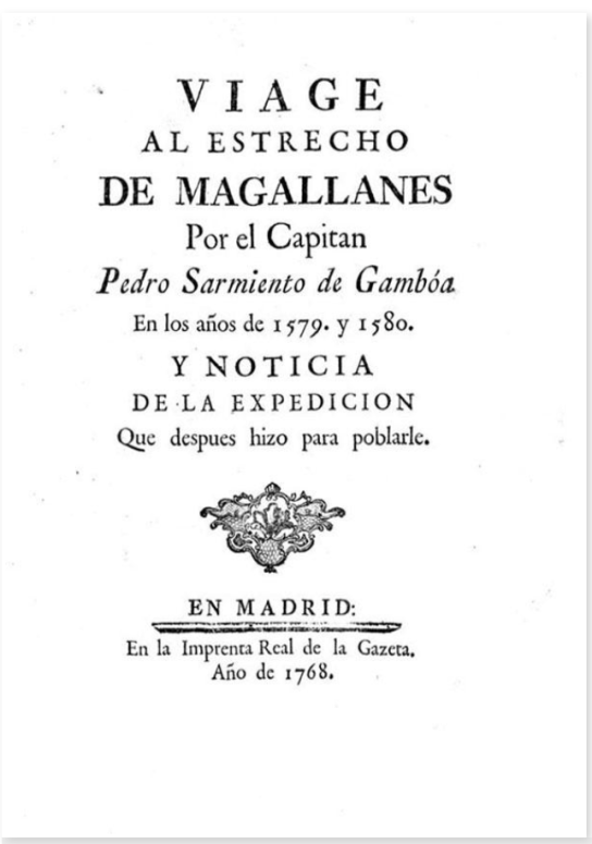 Viage al Estrecho de Magallanes por el Capitán Pedro Sarmiento de Gamboa