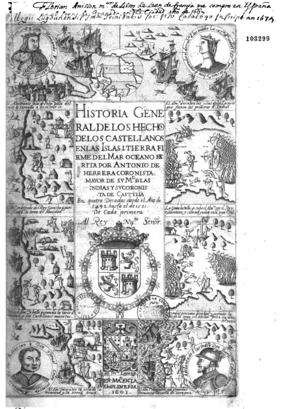 Antonio de Herrera y Tordesillas: La memoria de las Indias
